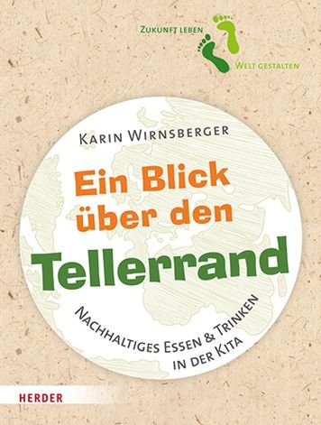 Cover for Karin Wirnsberger · Ein Blick über den Tellerrand (Paperback Book) (2021)