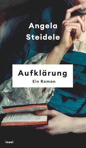 Cover for Angela Steidele · Aufklärung (Buch) (2022)