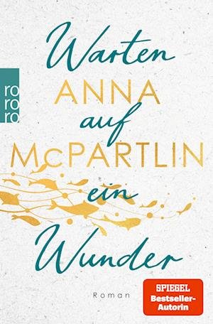 Cover for Anna McPartlin · Warten auf ein Wunder (Pocketbok) (2022)
