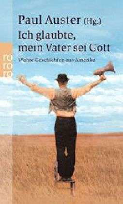 Roro Tb.23340 Ich Glaubte,mein Vater - Paul Auster - Bøger -  - 9783499233401 - 