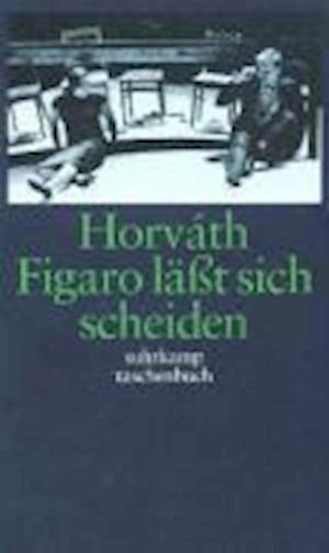 Cover for Ödön Von Horváth · Suhrk.tb.3340 Horvath.figaro LÃ¤ÃŸt (Bog)