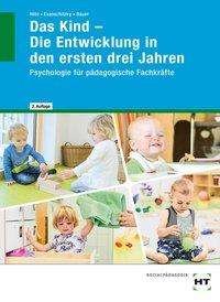 Cover for Hille · Das Kind - Die Entwicklung.1 (Book)