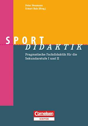 Sport-Didaktik - Tim Bindel - Książki - Cornelsen Vlg Scriptor - 9783589039401 - 18 listopada 2013