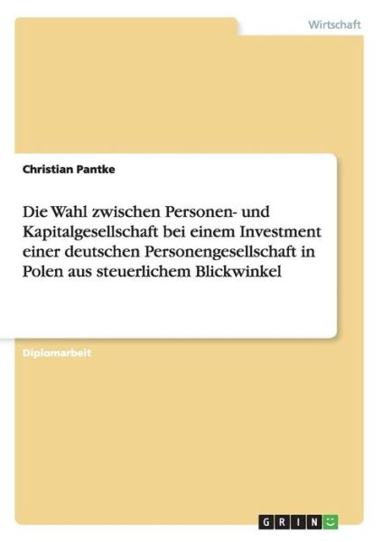 Cover for Pantke · Die Wahl zwischen Personen- und (Book) [German edition] (2008)