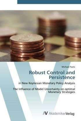 Cover for Paetz · Robust Control and Persistence (Bok) (2012)