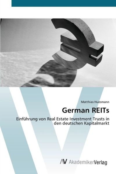 Cover for Huesmann · German REITs (Bok) (2012)