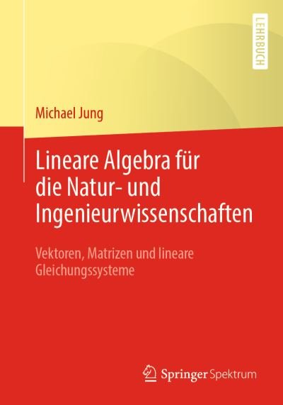 Cover for Michael Jung · Mathematische Grundlagen mit Anwen (Buch) (2020)