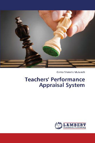 Cover for Girma Shimelis Muluneh · Teachers' Performance Appraisal System (Paperback Book) (2013)