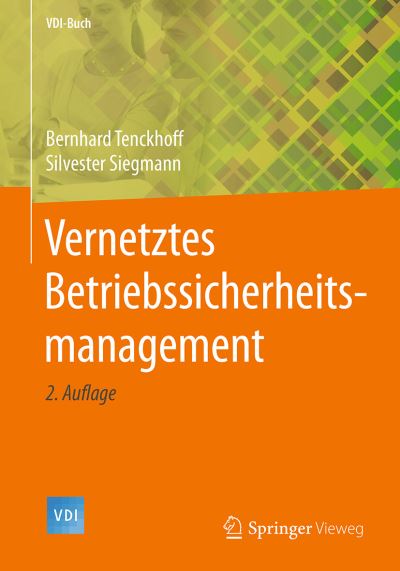 Cover for Tenckhoff · Vernetztes Betriebssicherheitsmanagement (Book) (2019)
