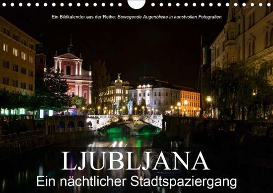 Ljubljana - Ein nächtlicher Stad - Bartek - Books -  - 9783670586401 - 