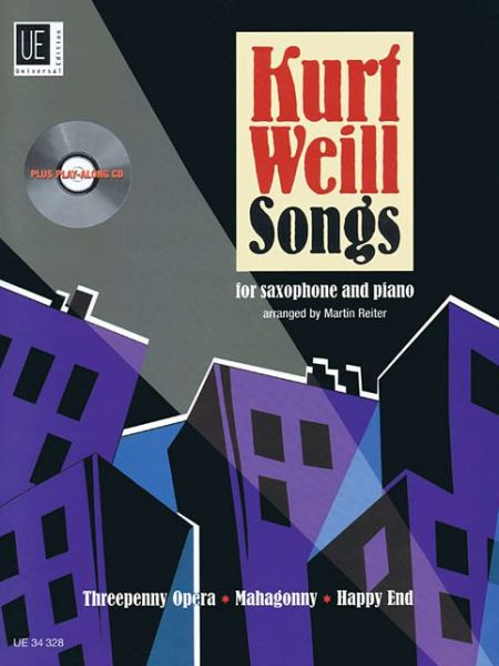 Cover for Weill · Songs mit Audio-CD, für Altsaxoph (Book) [Pck Pap/co edition] (2013)