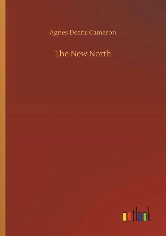 Cover for Cameron · The New North (Bog) (2018)