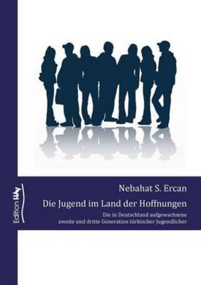 Cover for Ercan · Die Jugend im Land der Hoffnungen (Bog) (2016)