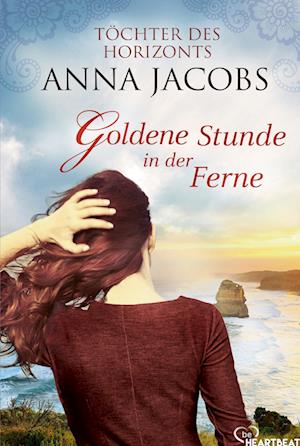 Cover for Anna Jacobs · Goldene Stunde in der Ferne (Book) (2022)