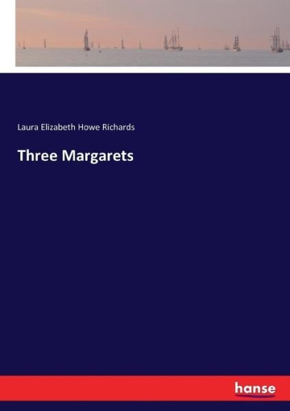 Cover for Richards · Three Margarets (Book) (2016)