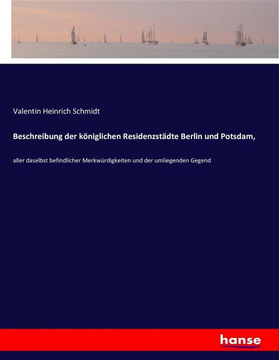 Cover for Schmidt · Beschreibung der königlichen Re (Book) (2016)