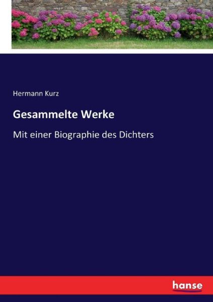 Cover for Kurz · Gesammelte Werke (Bok) (2017)