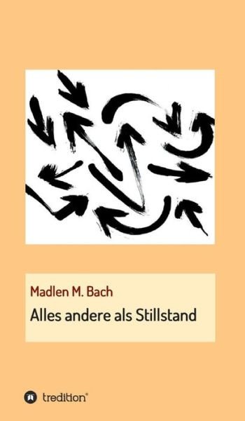 Cover for Bach · Alles andere als Stillstand (Bok) (2019)