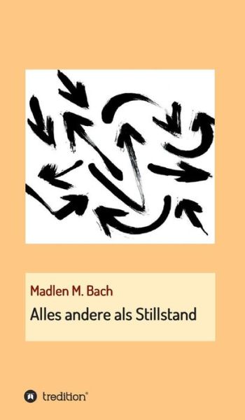 Cover for Bach · Alles andere als Stillstand (Book) (2019)