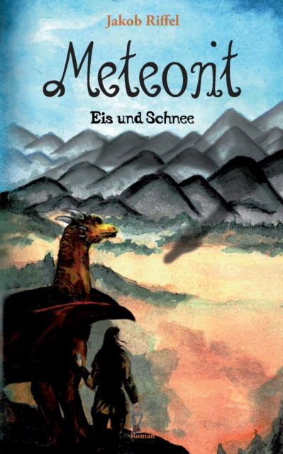 Cover for Jakob Riffel · Meteorit (Paperback Book) (2022)
