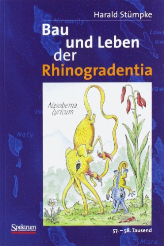 Cover for Harald Stumpke · Bau Und Leben Der Rhinogradentia (Paperback Book) [German, 1. Auflage 1961, Mit Farbtafeln 1998, Nachdruck 2011: 57 edition] (2006)