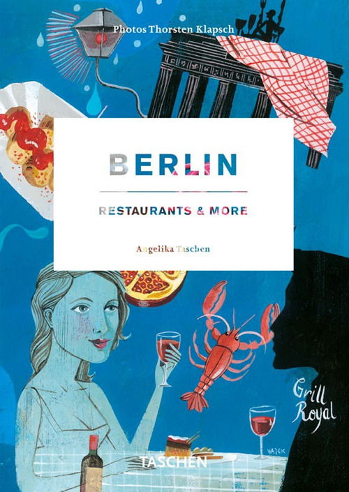 Cover for Thorsten Klapsch · Berlin Restaurants &amp; More (Book) [Italian, Portuguese &amp; Spanish edition]