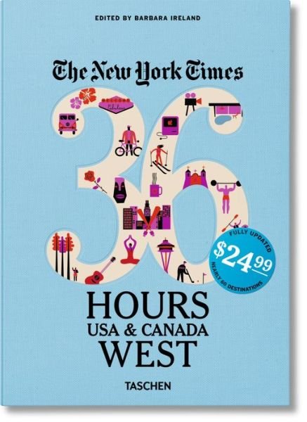 Cover for Taschen · NYT. 36 Hours. USA &amp; Canada. West (Pocketbok) (2016)