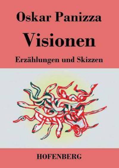 Cover for Oskar Panizza · Visionen (Paperback Book) (2017)