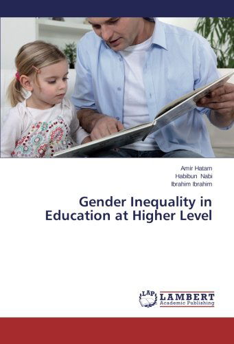 Cover for Ibrahim Ibrahim · Gender Inequality in Education at Higher Level (Paperback Book) (2013)