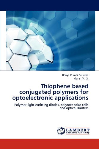 Cover for Murali M. G. · Thiophene Based Conjugated Polymers for Optoelectronic Applications: Polymer Light-emitting Diodes, Polymer Solar Cells and Optical Limiters (Pocketbok) (2012)