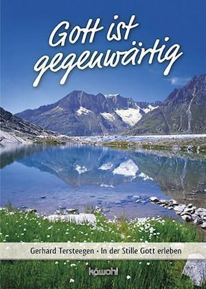 Cover for Tersteegen · Gott ist gegenwärtig (Book)