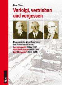 Cover for Elsner · Verfolgt, vertrieben und vergess (Book)