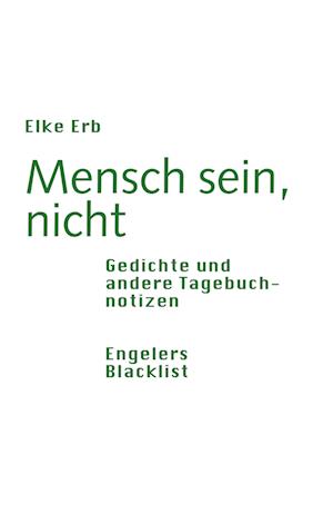 Cover for Elke Erb · Mensch sein, nicht (Book) (2024)