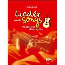 Cover for Stephan Schmidt · Lieder &amp; Songs m.einf.Gitarrengr.D855 (Book)