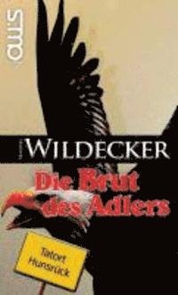 Cover for Wildecker · Die Brut des Adlers (Buch)
