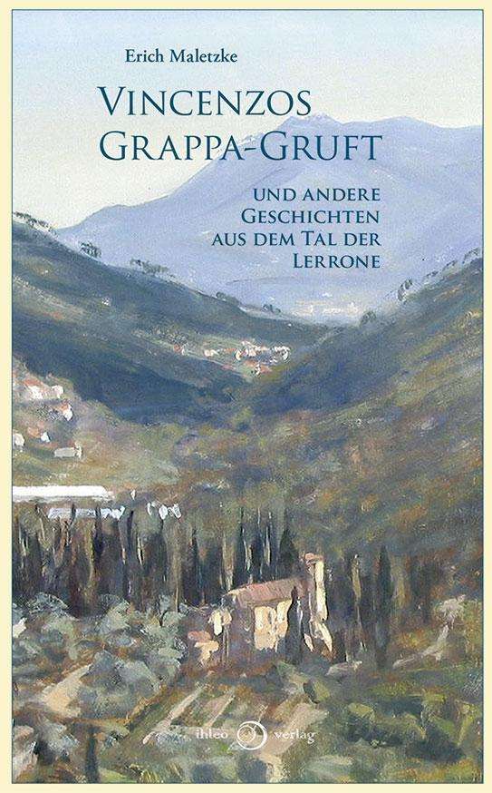 Vincenzos Grappa-Gruft - Maletzke - Books -  - 9783940926401 - 