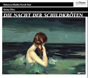 Die Nacht der Schildkröten - Greta Olivo - Audio Book - Diwan Hörbuchverlag - 9783949840401 - October 15, 2024