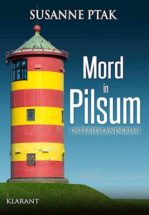 Cover for Susanne Ptak · Mord in Pilsum. Ostfrieslandkrimi (Pocketbok) (2017)