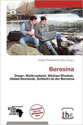 Cover for Indigo Theophanes Dax · Beresina (Book) (2012)