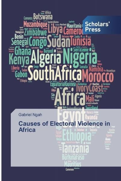 Cover for Ngah · Causes of Electoral Violence in Af (Bok) (2019)