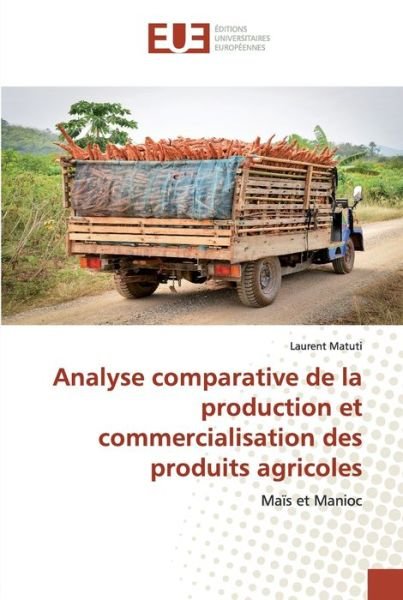 Cover for Matuti · Analyse comparative de la produc (Bok) (2020)