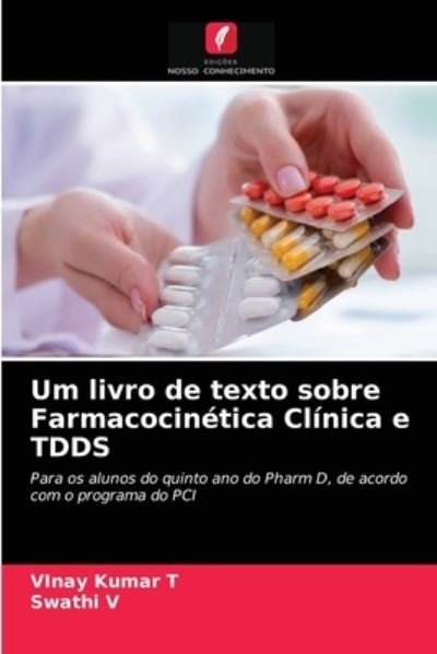 Cover for T · Um livro de texto sobre Farmacocinéti (N/A) (2021)