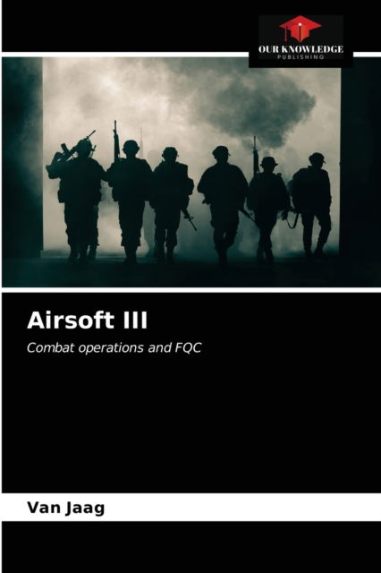 Cover for Van Jaag · Airsoft III (Paperback Book) (2021)