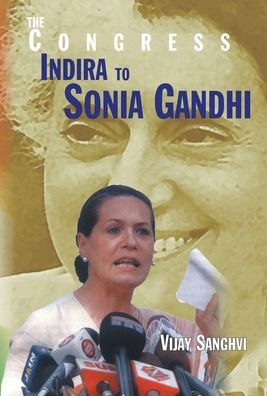 Cover for Vijay Sanghvi · Congress Resurgence Under Sonia Gandhi (Hardcover Book) (2004)