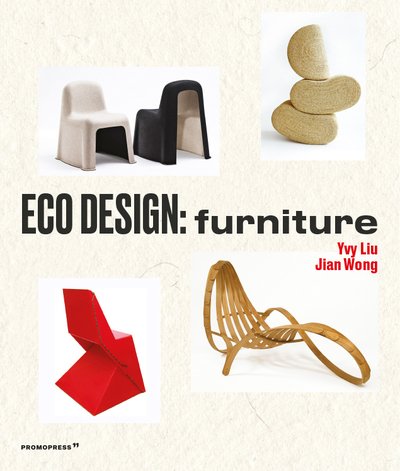 Cover for Yvy Liu · Eco Design: Furniture (Hardcover Book) (2020)