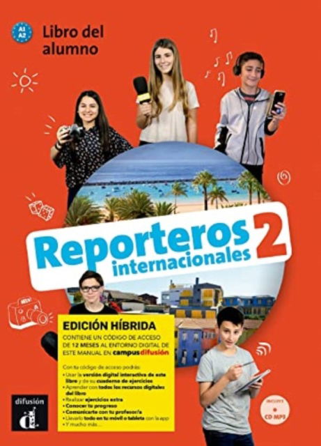 Reporteros internacionales 2 - Edicion hibrida - Libro del alumno + audio MP3. A1/A2 - Delphine Rouchy - Outro - Difusion Centro de Publicacion y Publica - 9788419236401 - 17 de junho de 2022