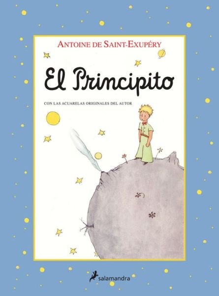 Cover for Antoine De Saint-exupery · El principito (Edición de lujo) (Hardcover Book) (2016)