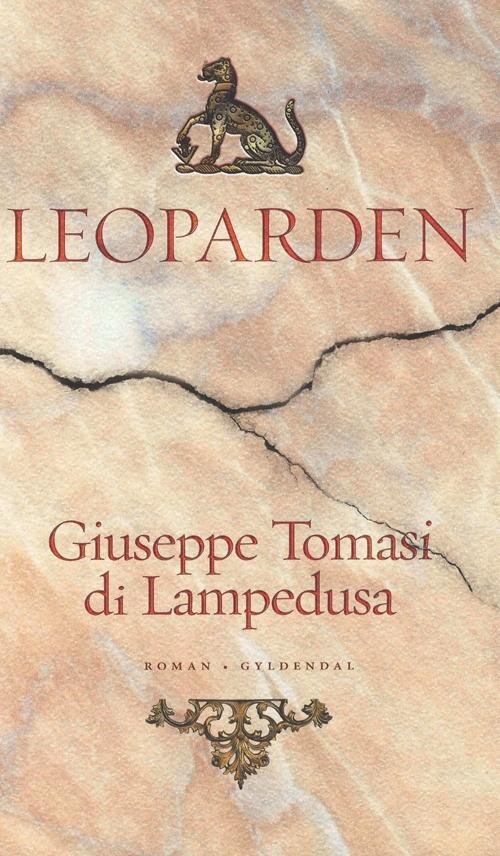 Cover for Giuseppe Tomasi di Lampedusa · Gyldendal Hardback: Leoparden (Innbunden bok) [8. utgave] [Hardback] (2011)