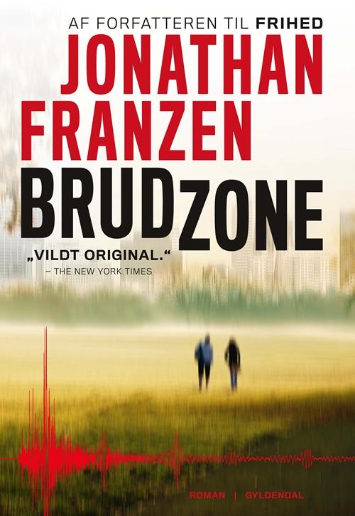 Cover for Jonathan Franzen · Brudzone (Sewn Spine Book) [1e uitgave] (2014)