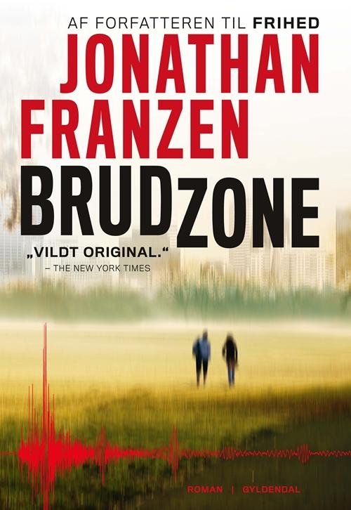 Cover for Jonathan Franzen · Brudzone (Sewn Spine Book) [1st edition] (2014)